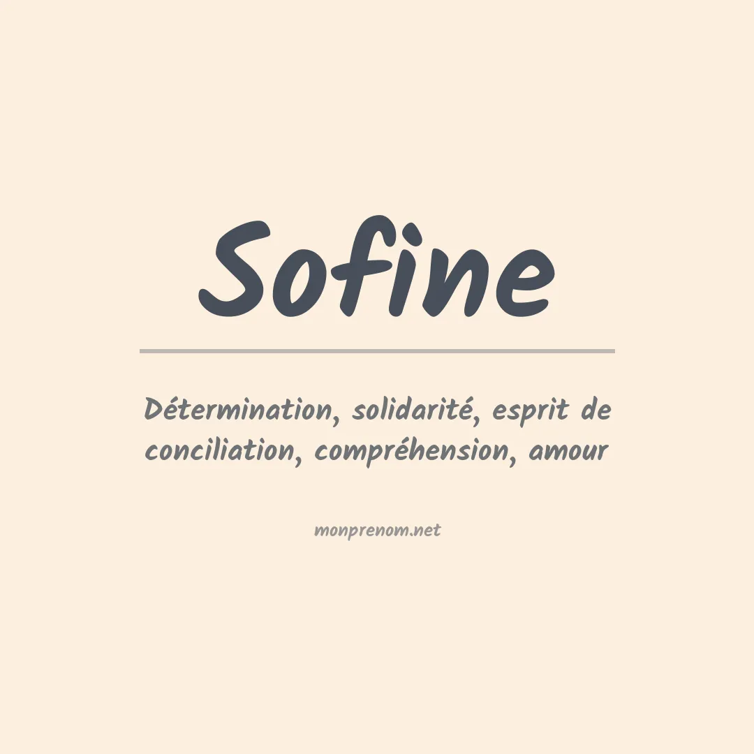 Signification du prénom Sofine