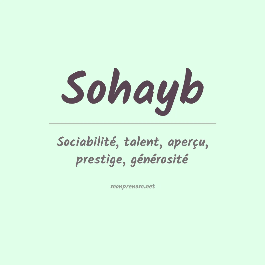 Signification du prénom Sohayb