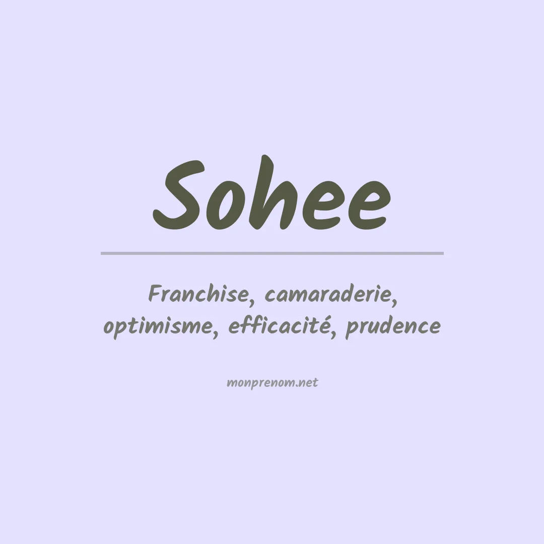 Signification du prénom Sohee