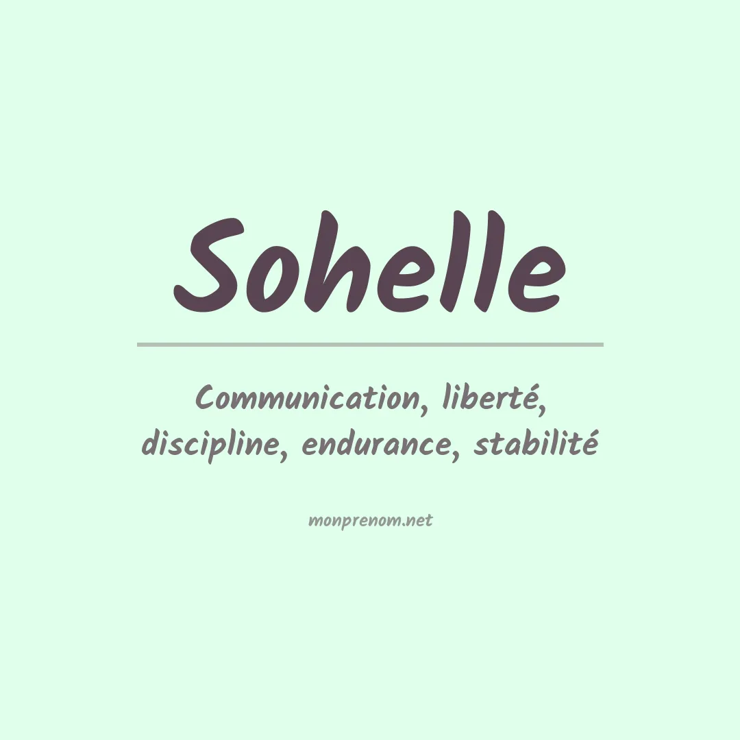 Signification du prénom Sohelle