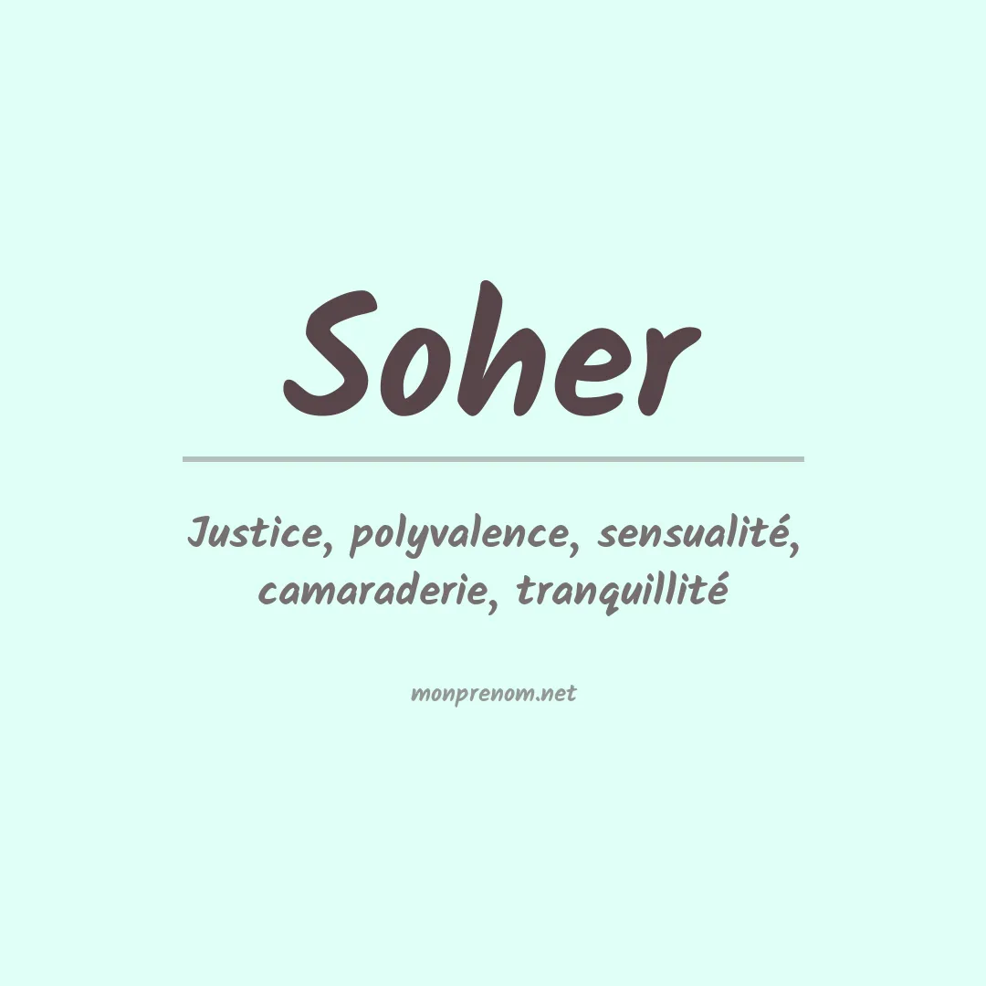 Signification du prénom Soher