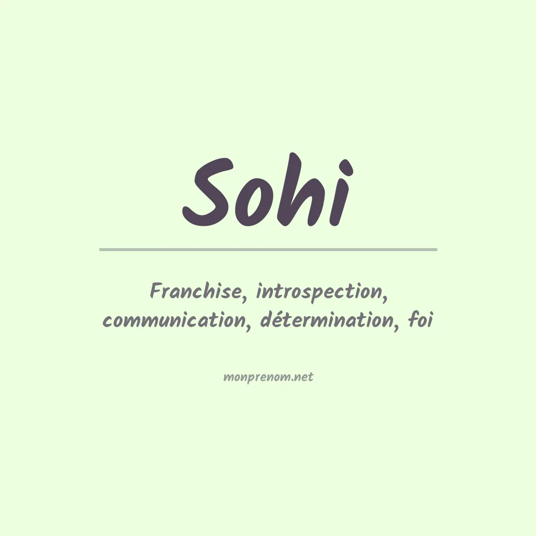 Signification du prénom Sohi