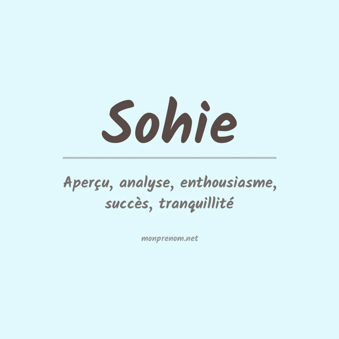 Signification du prénom Sohie