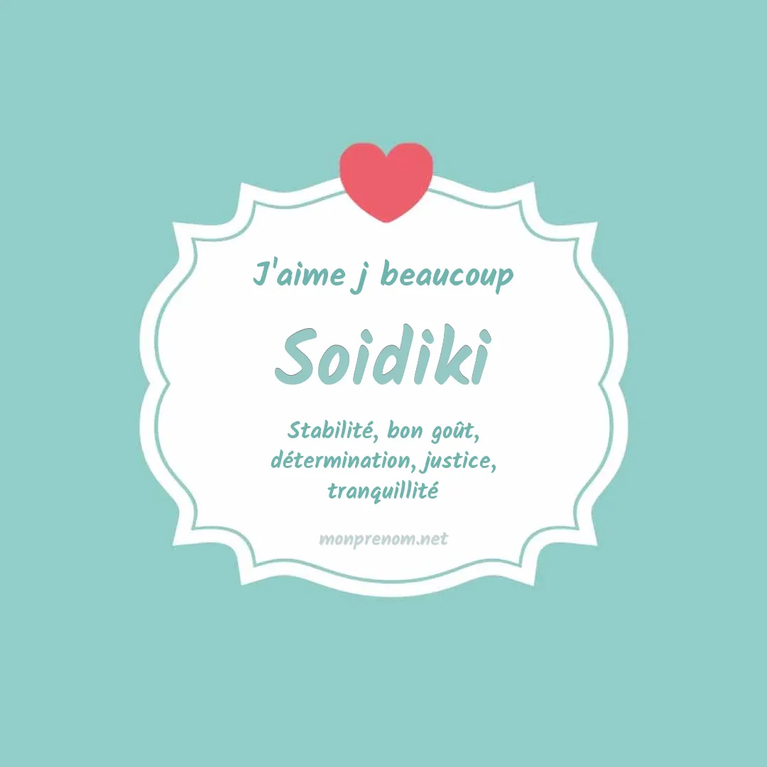 J'aime beaucoup Soidiki