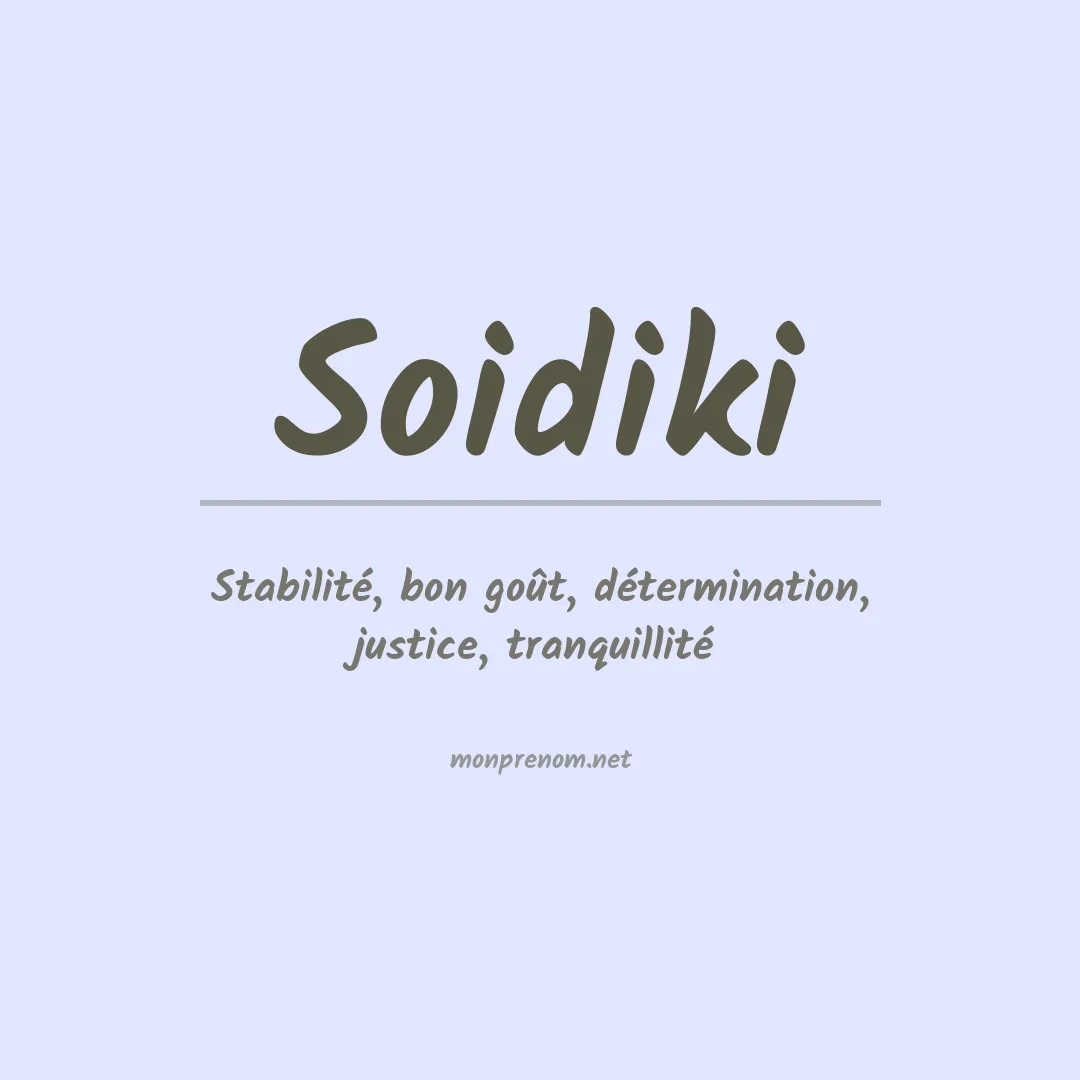 Signification du prénom Soidiki