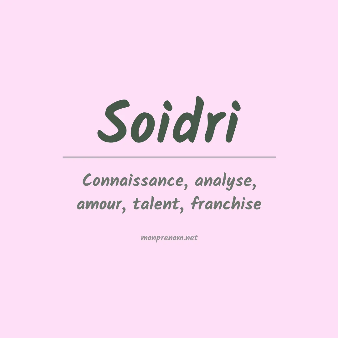 Signification du prénom Soidri