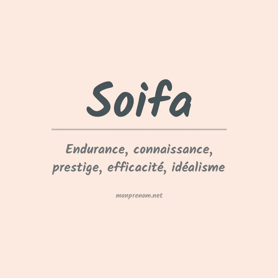 Signification du prénom Soifa