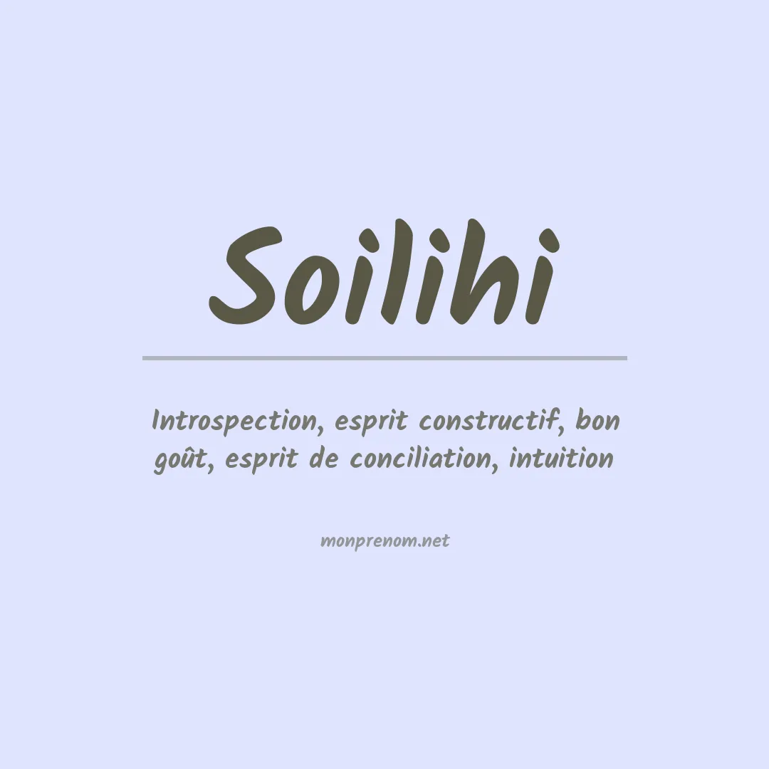 Signification du prénom Soilihi