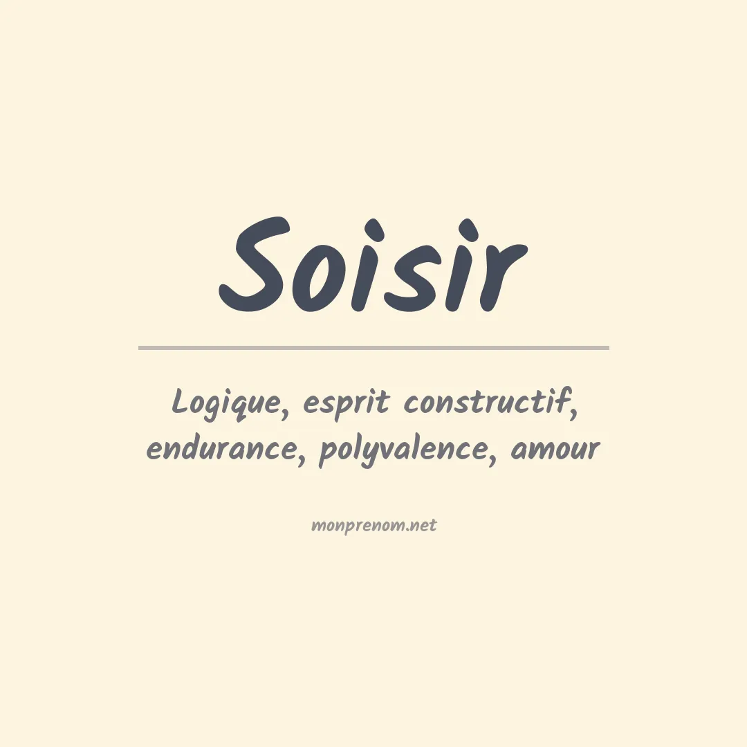 Signification du prénom Soisir