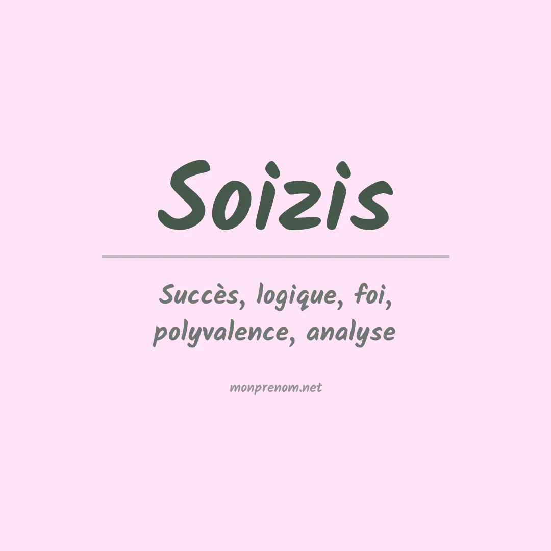Signification du prénom Soizis
