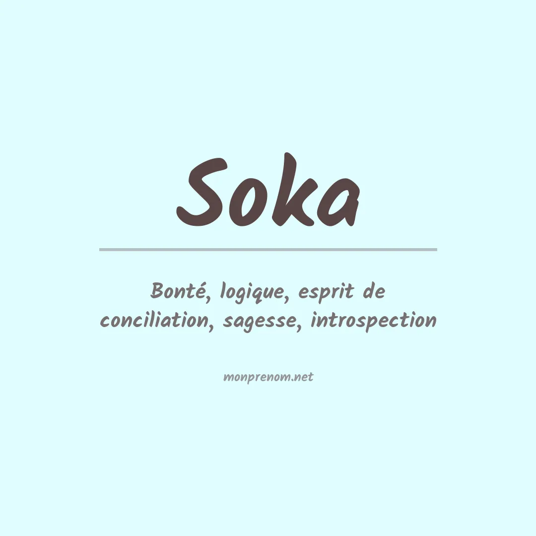 Signification du prénom Soka