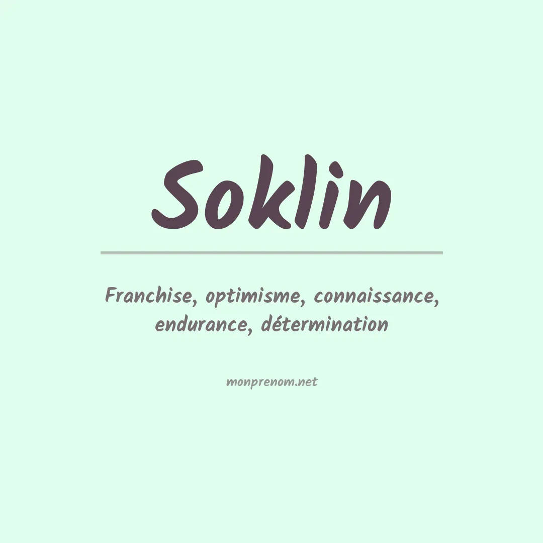Signification du prénom Soklin