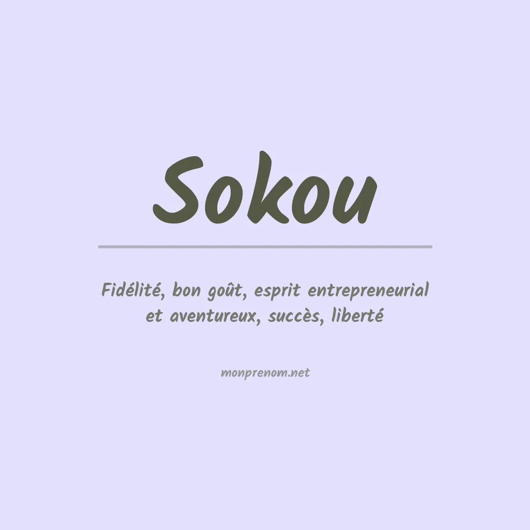Signification du prénom Sokou