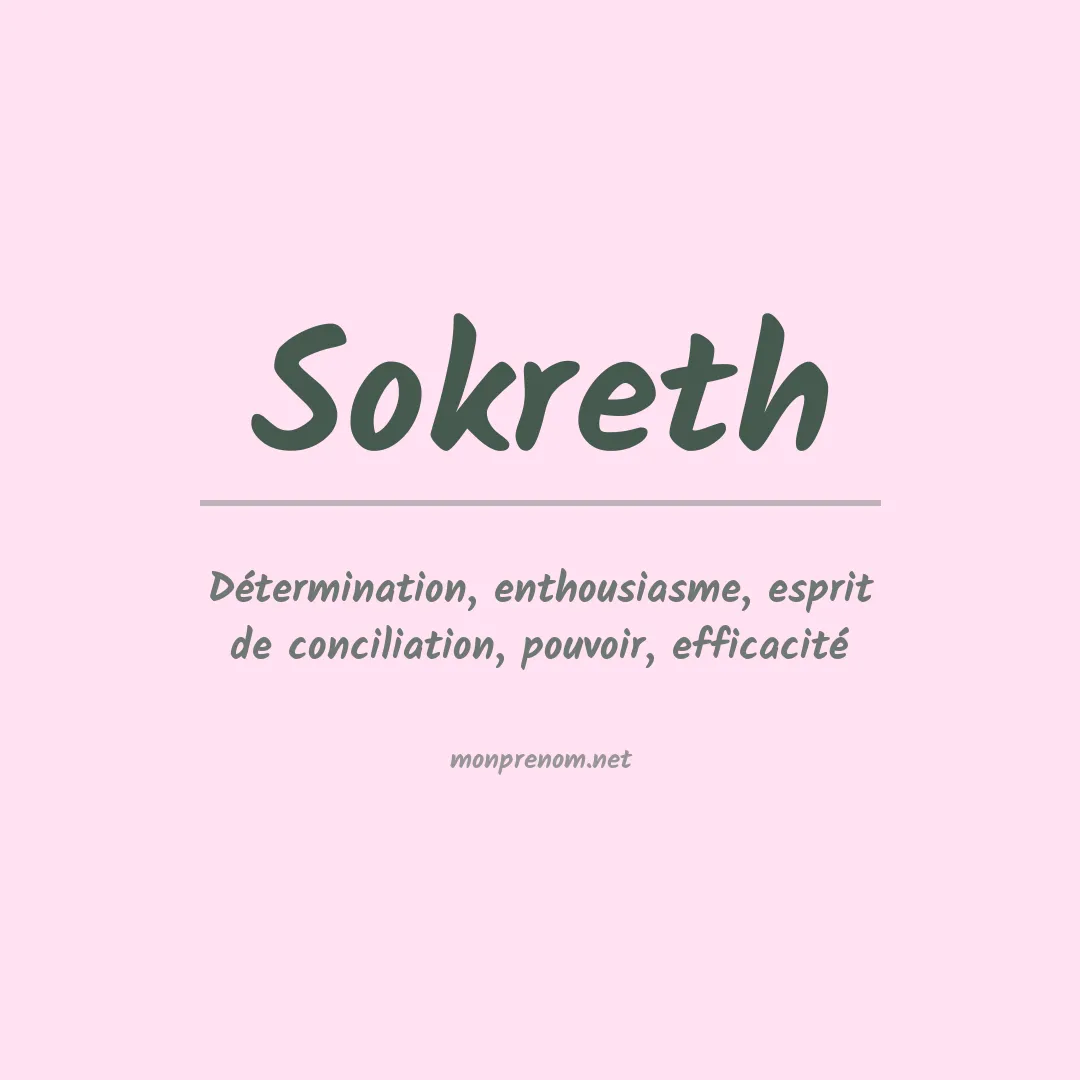 Signification du prénom Sokreth