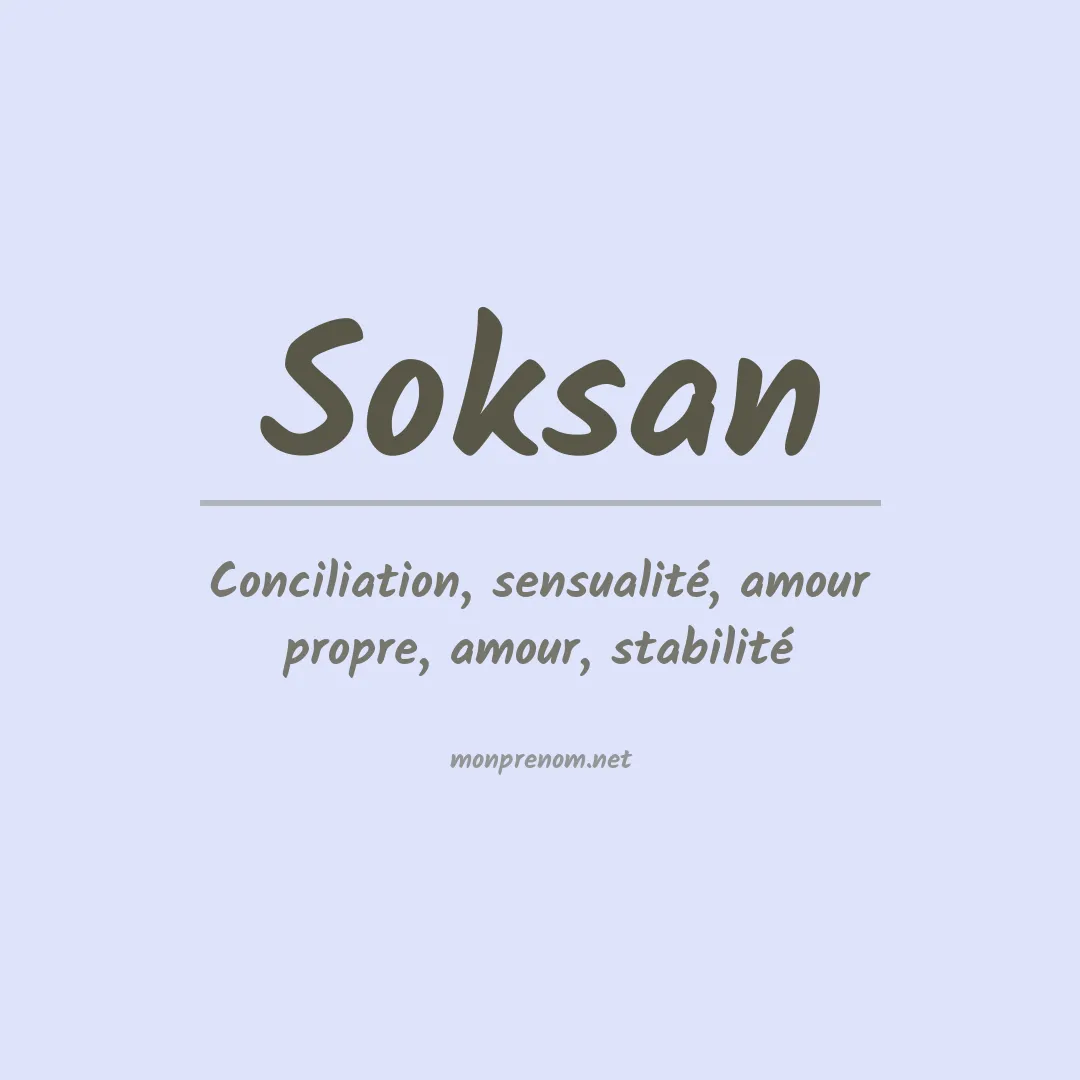 Signification du prénom Soksan