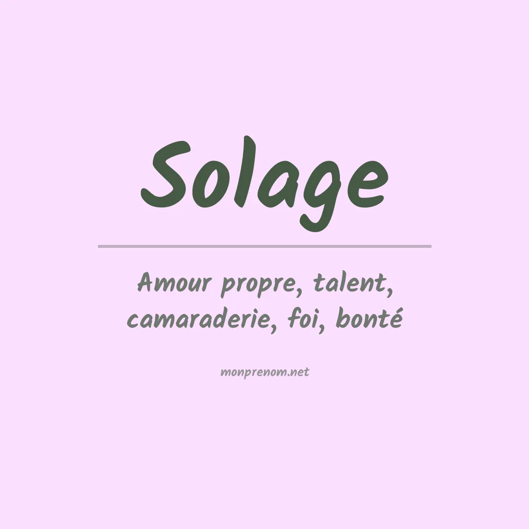Signification du prénom Solage
