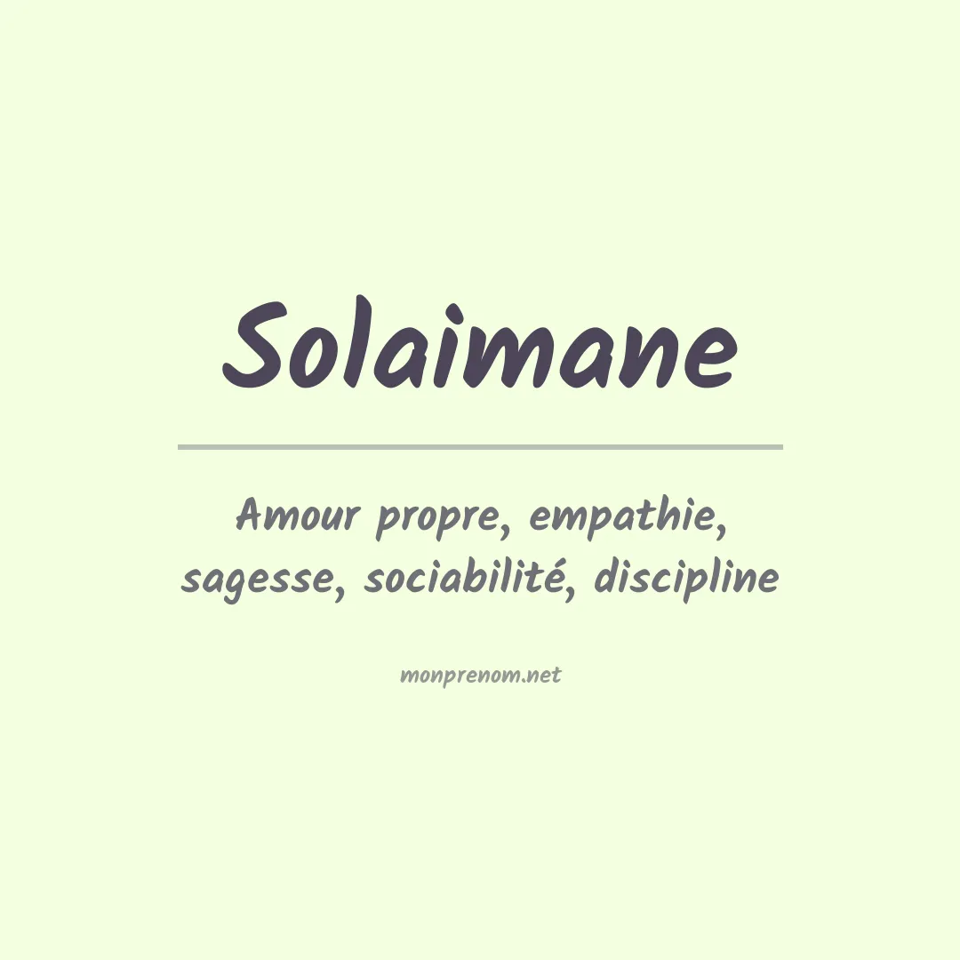 Signification du prénom Solaimane