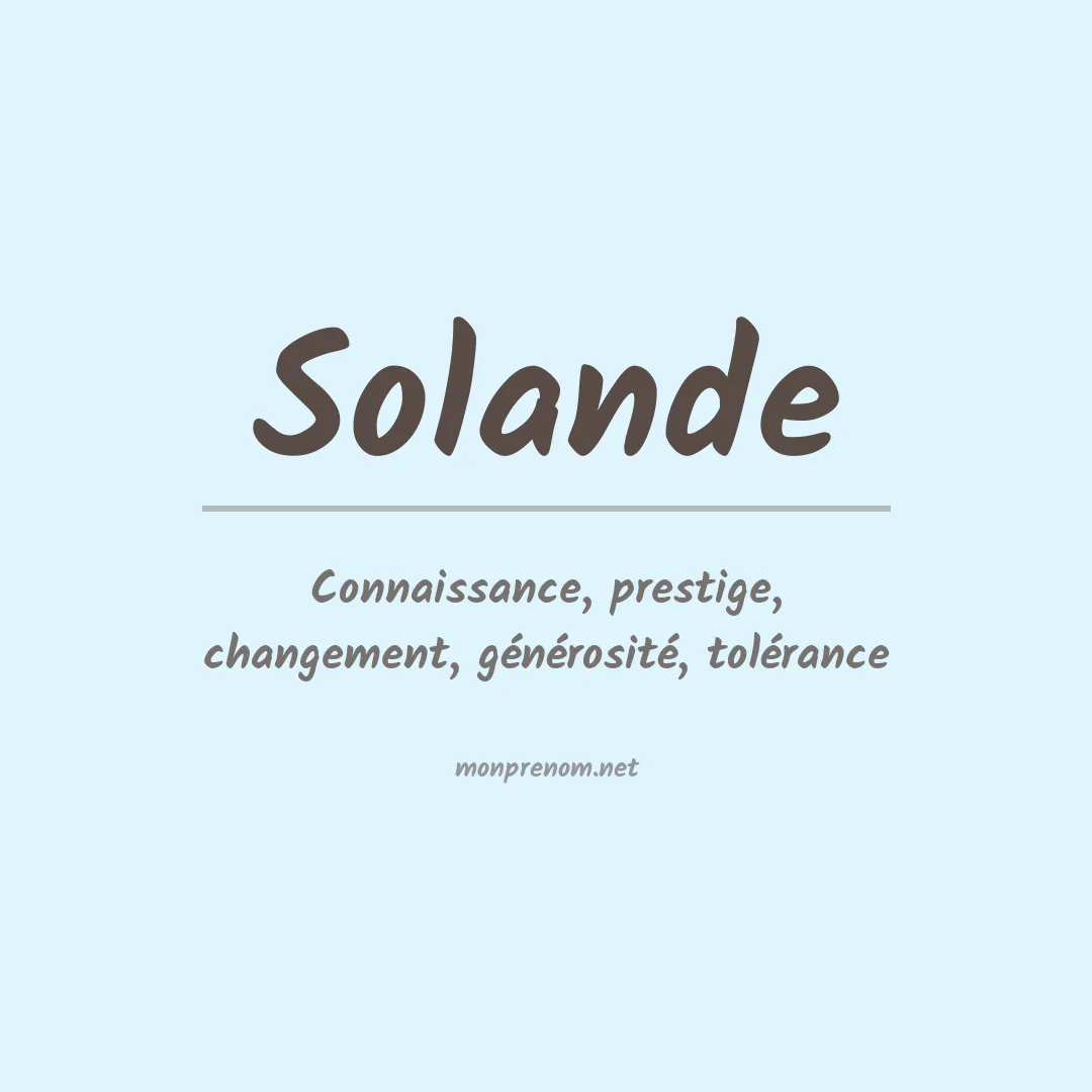 Signification du prénom Solande