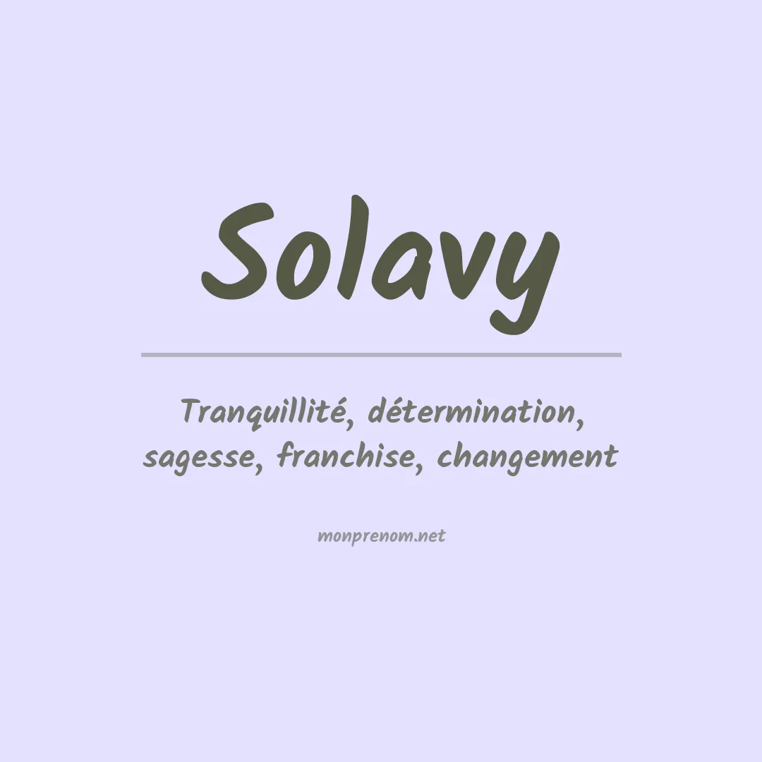Signification du prénom Solavy