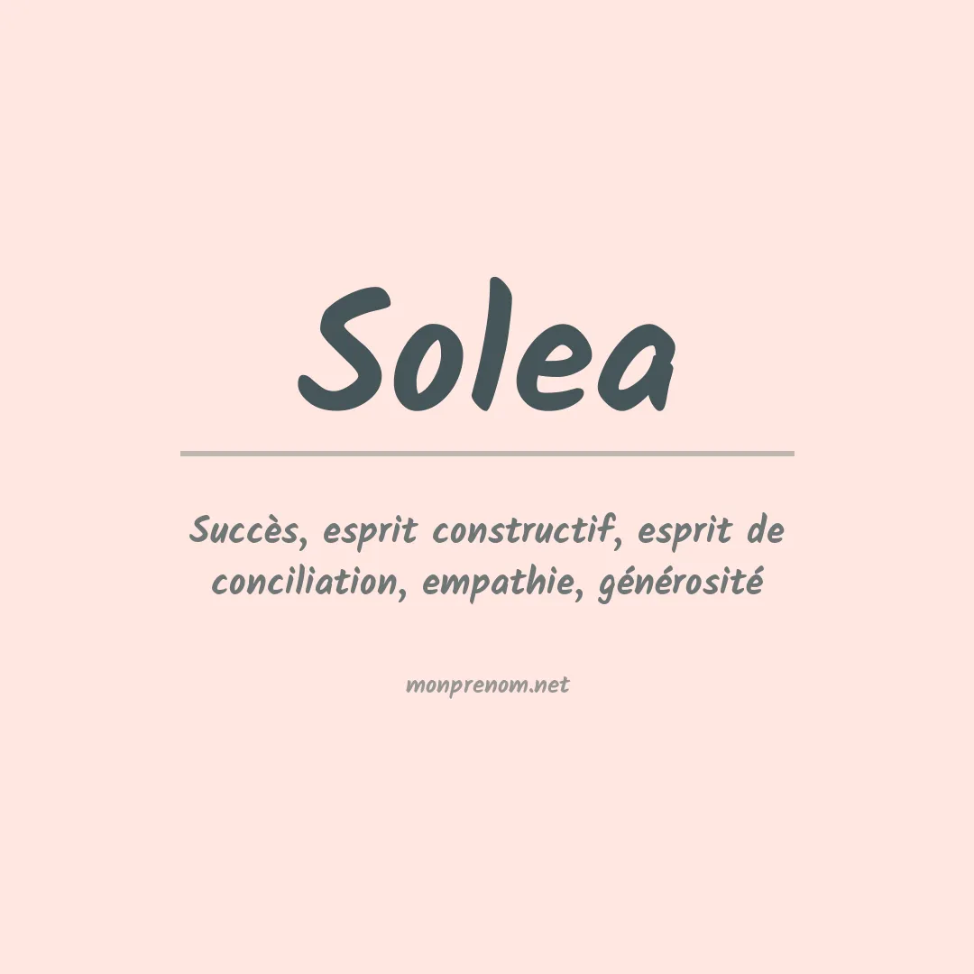 Signification du prénom Solea