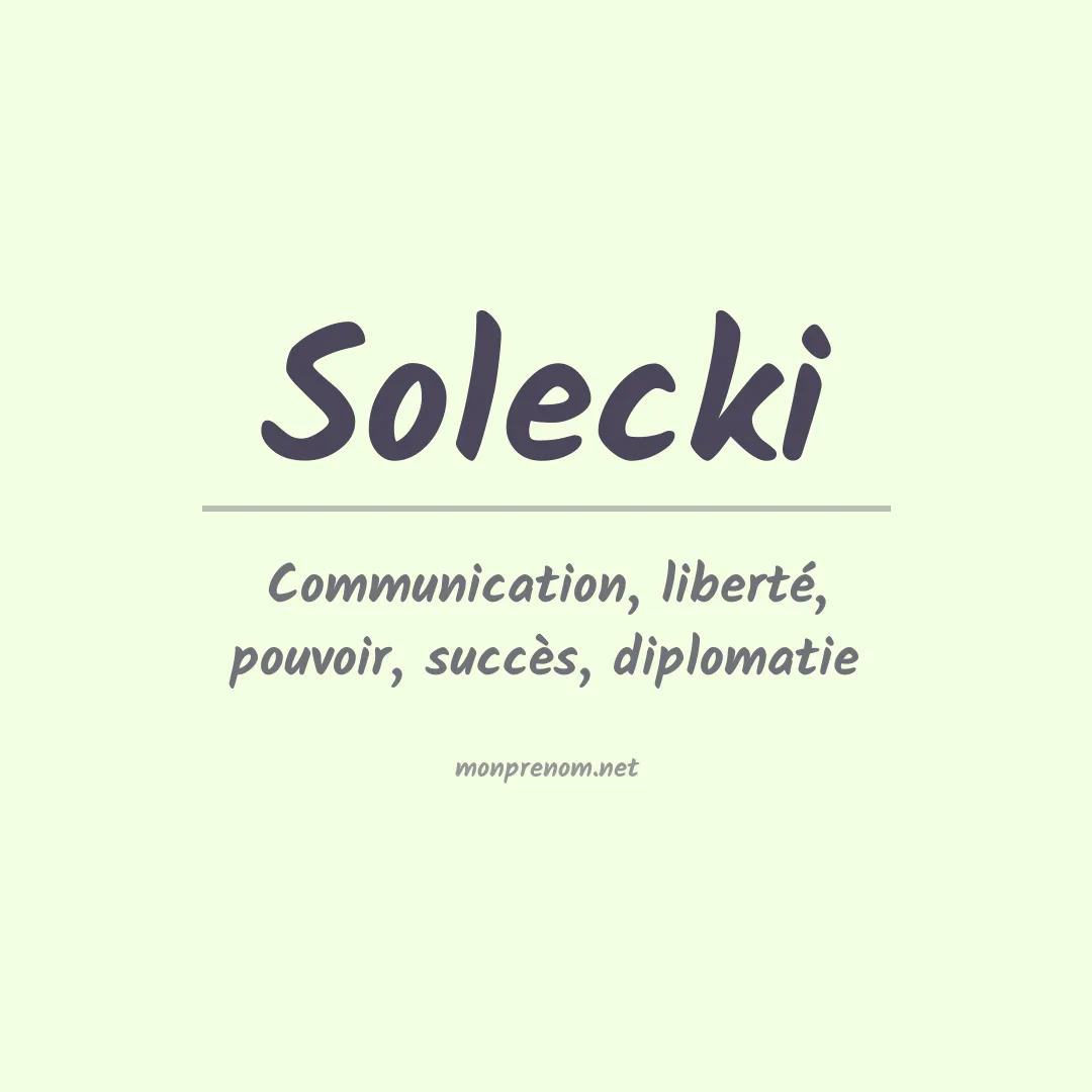 Signification du prénom Solecki
