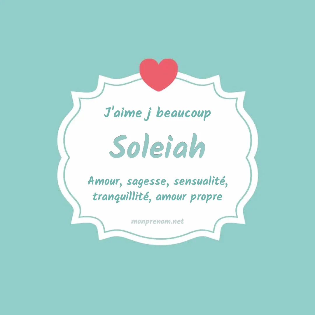J'aime beaucoup Soleiah