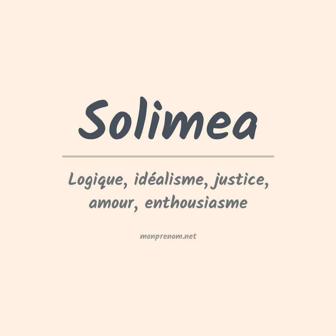 Signification du prénom Solimea