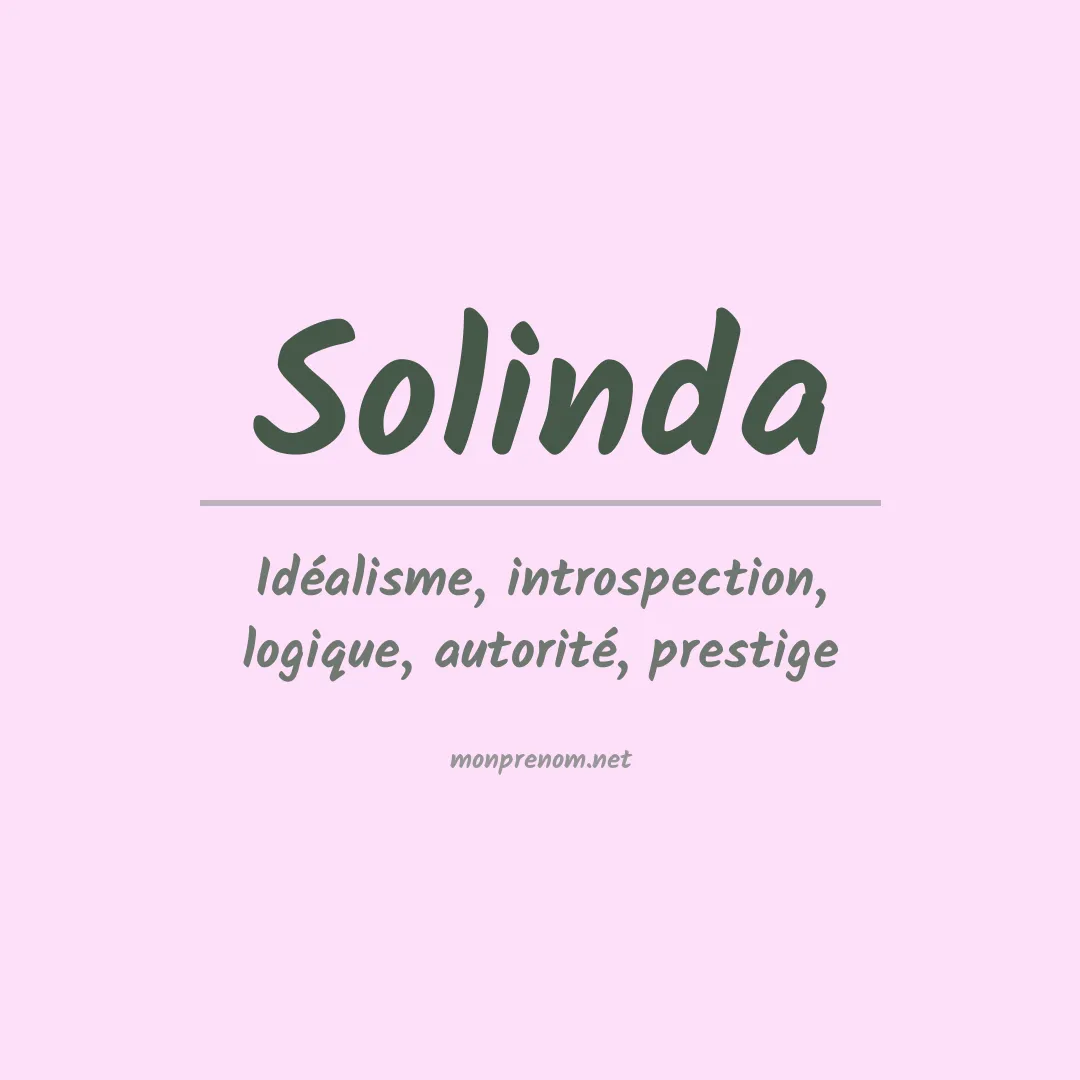 Signification du prénom Solinda