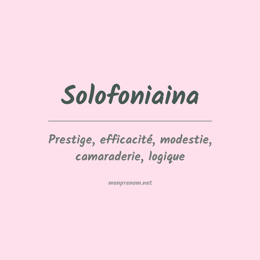 Signification du prénom Solofoniaina
