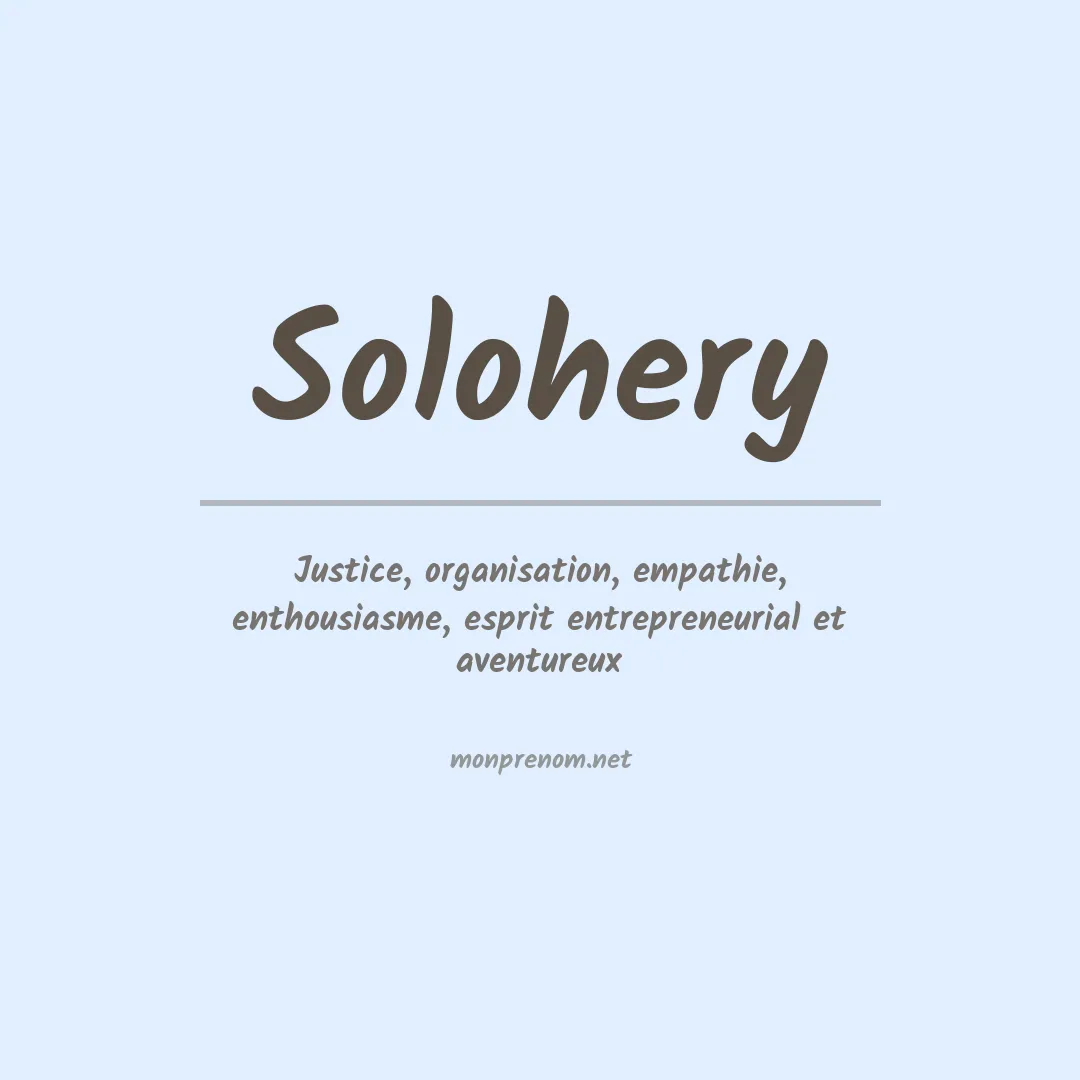 Signification du prénom Solohery