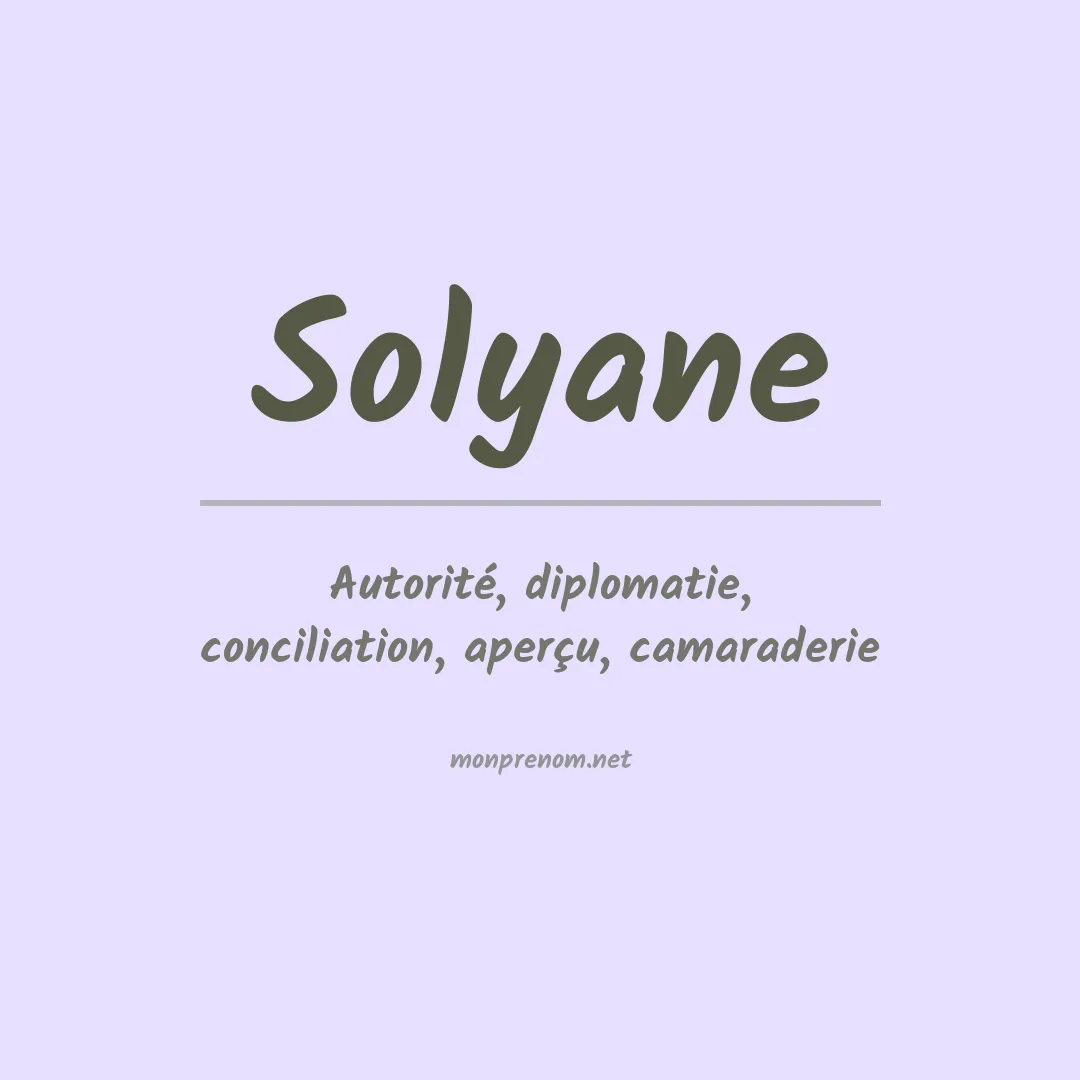 Signification du prénom Solyane