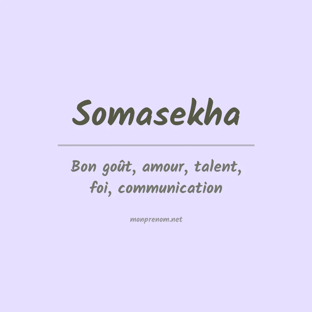 Signification du prénom Somasekha