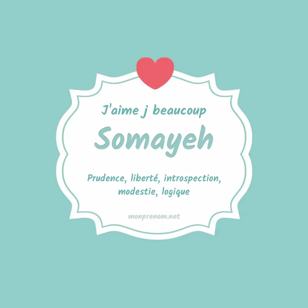 J'aime beaucoup Somayeh