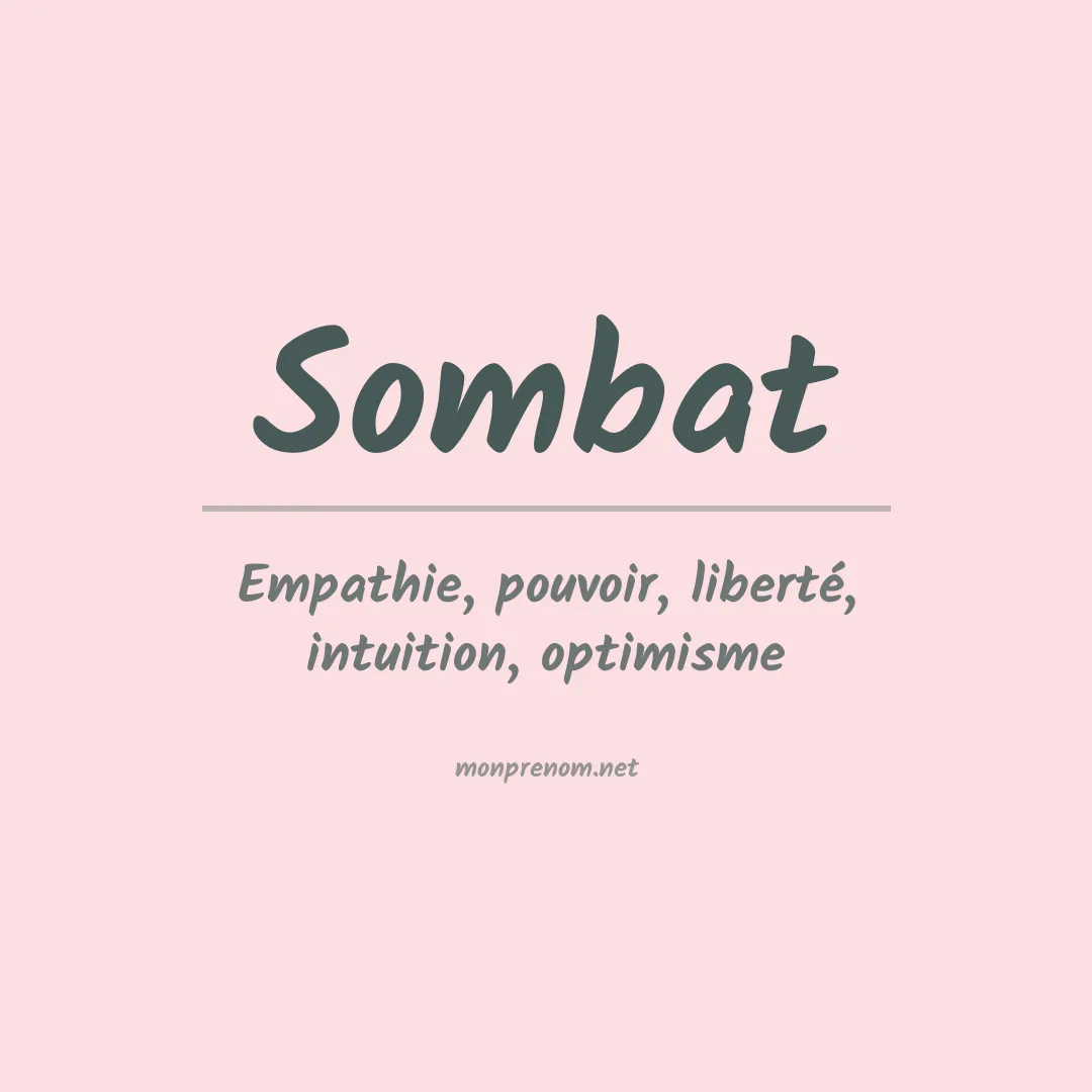 Signification du prénom Sombat