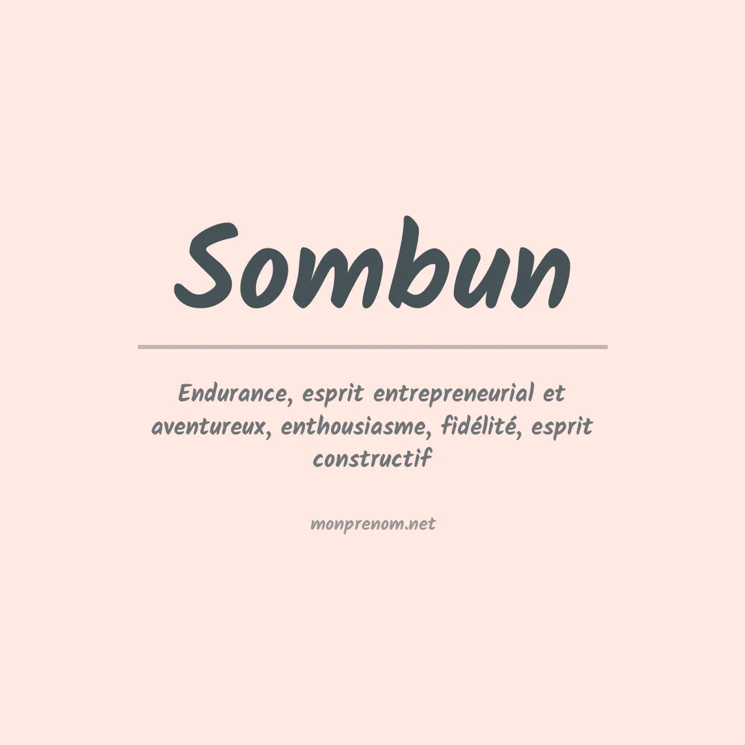Signification du prénom Sombun