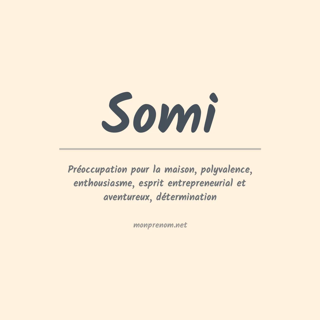Signification du prénom Somi