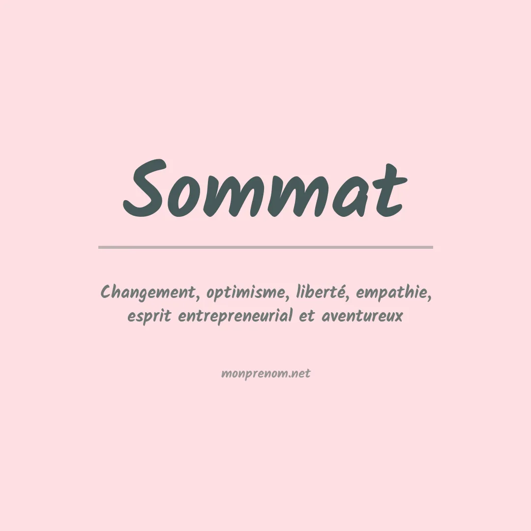 Signification du prénom Sommat