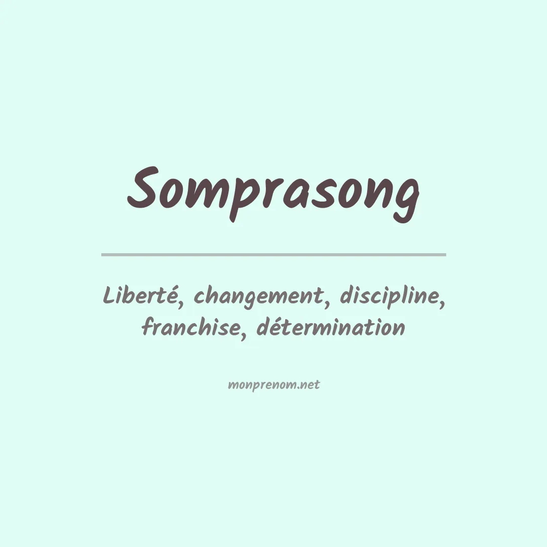 Signification du prénom Somprasong