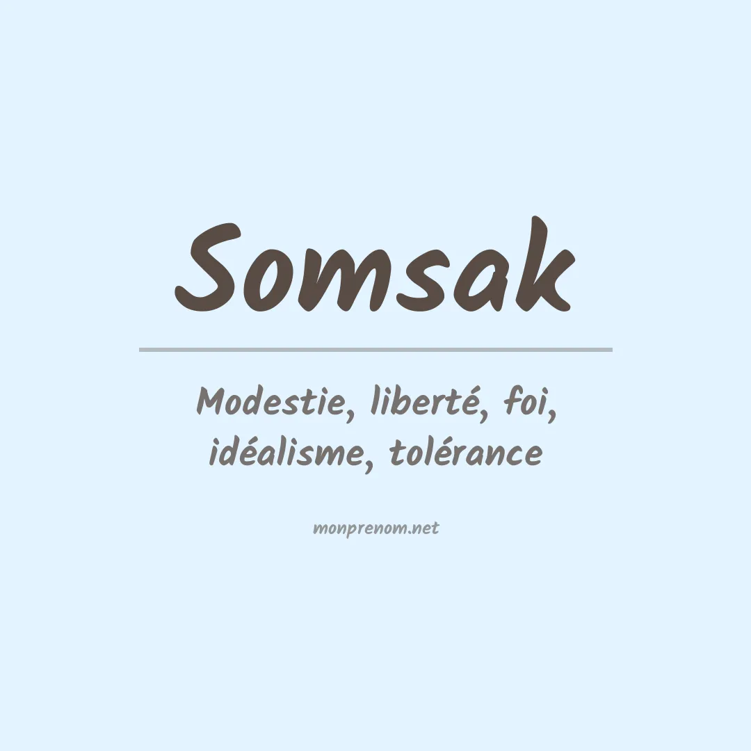 Signification du prénom Somsak