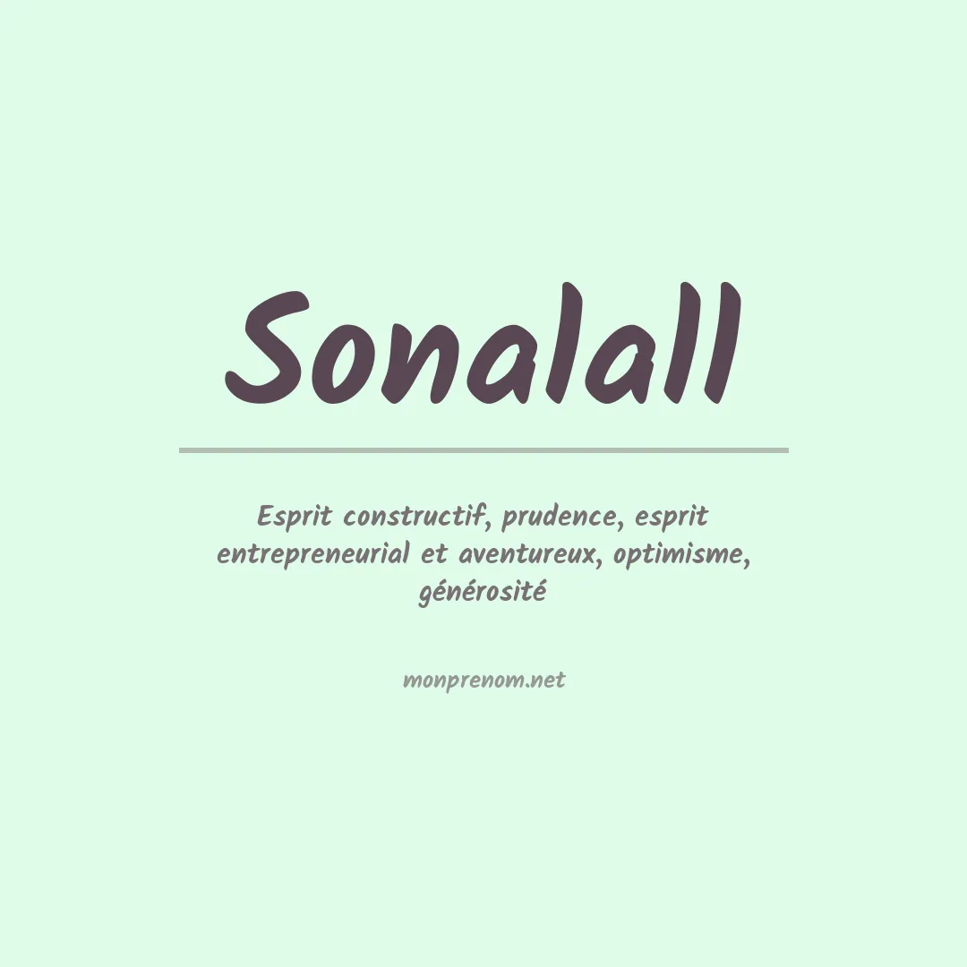 Signification du prénom Sonalall