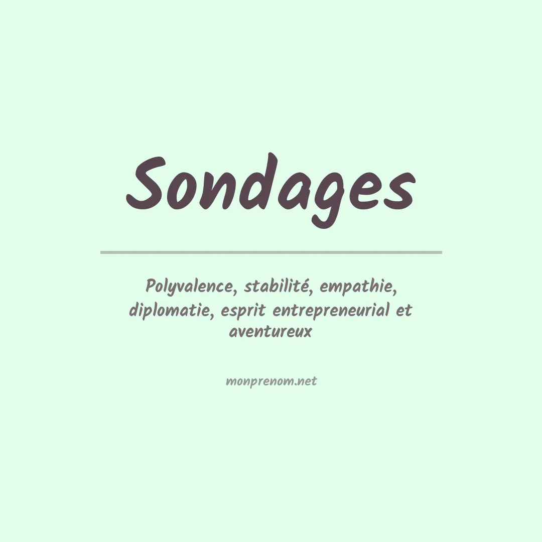 Signification du prénom Sondages