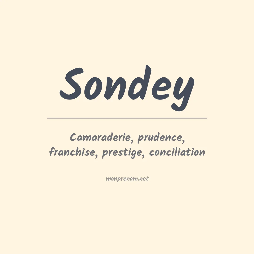 Signification du prénom Sondey