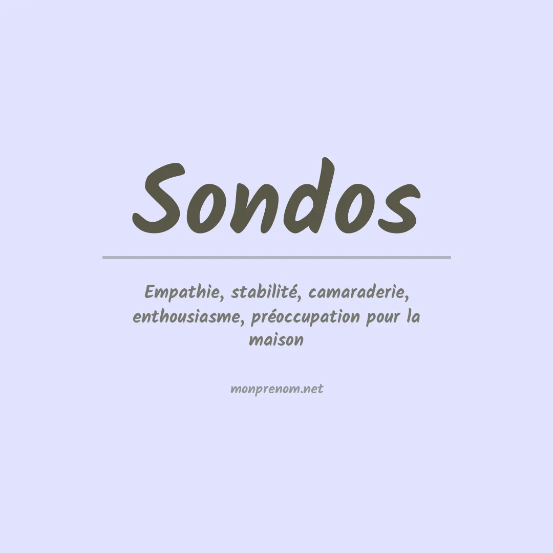 Signification du prénom Sondos