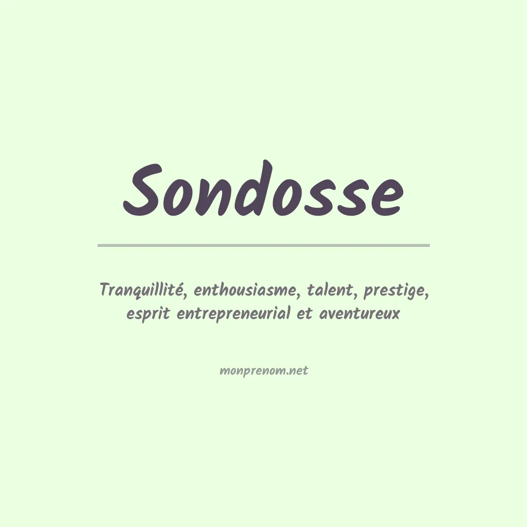 Signification du prénom Sondosse