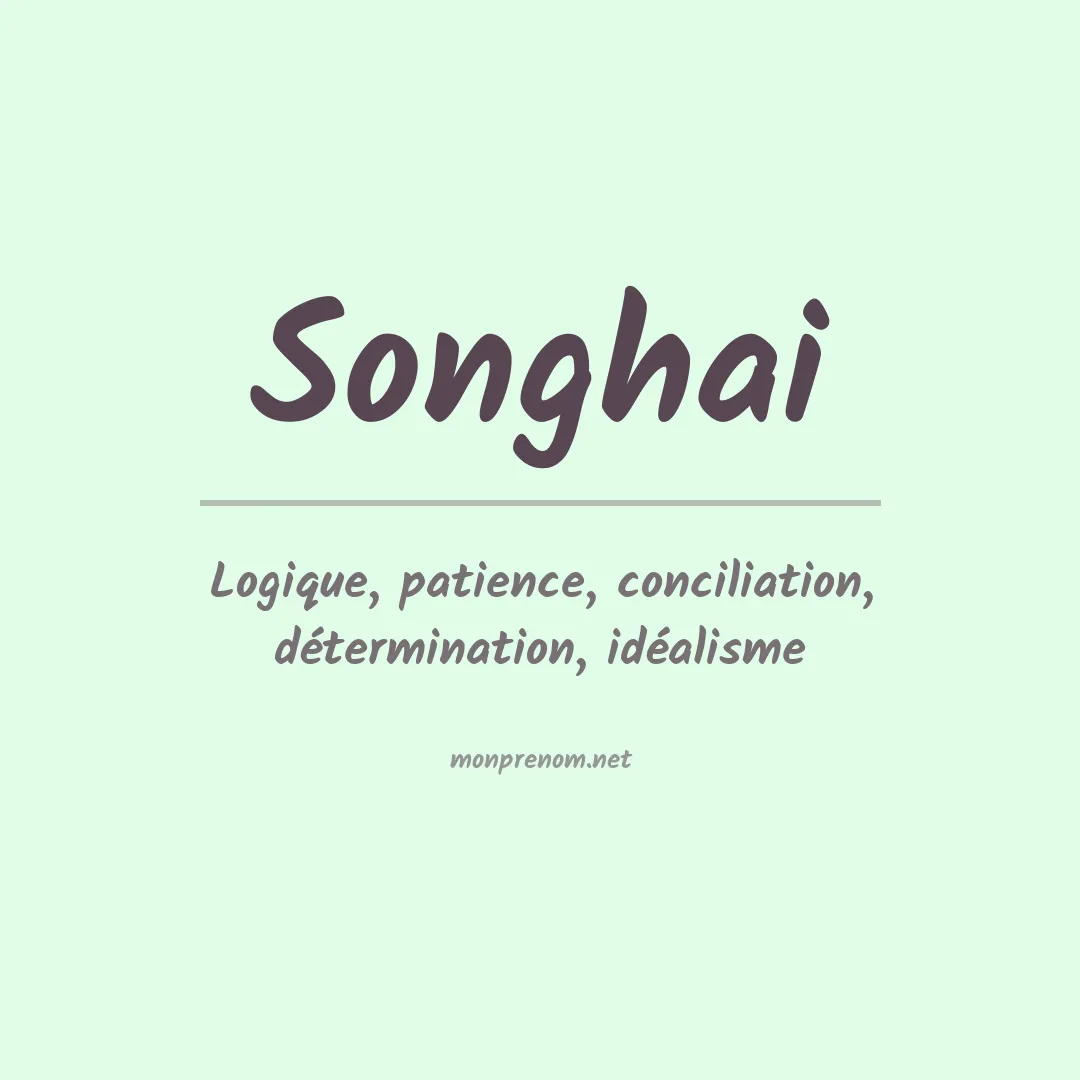 Signification du prénom Songhai