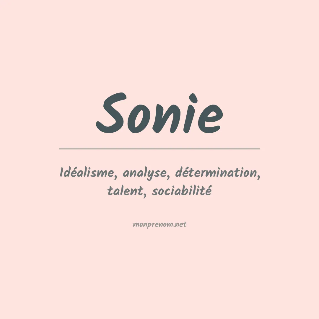 Signification du prénom Sonie