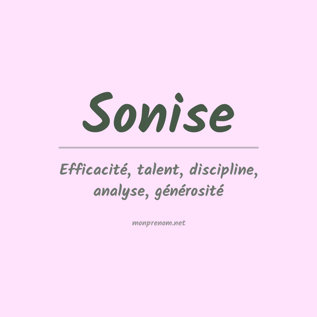 Signification du prénom Sonise
