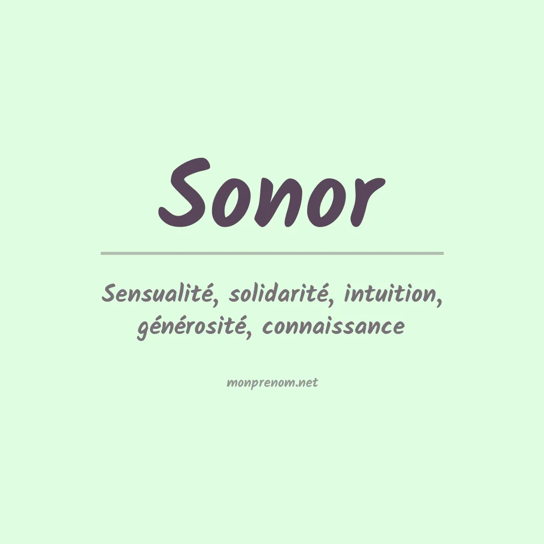 Signification du prénom Sonor