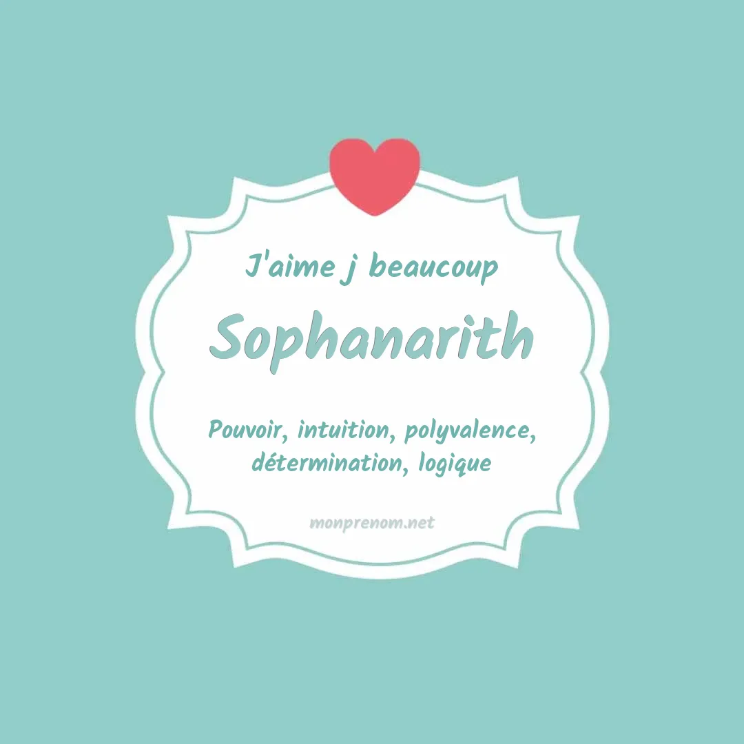 J'aime beaucoup Sophanarith