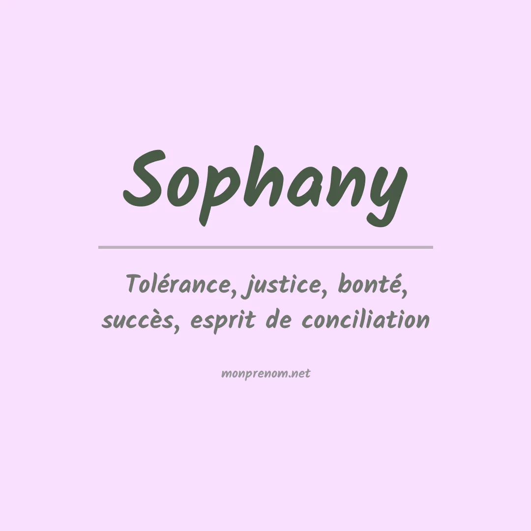 Signification du prénom Sophany